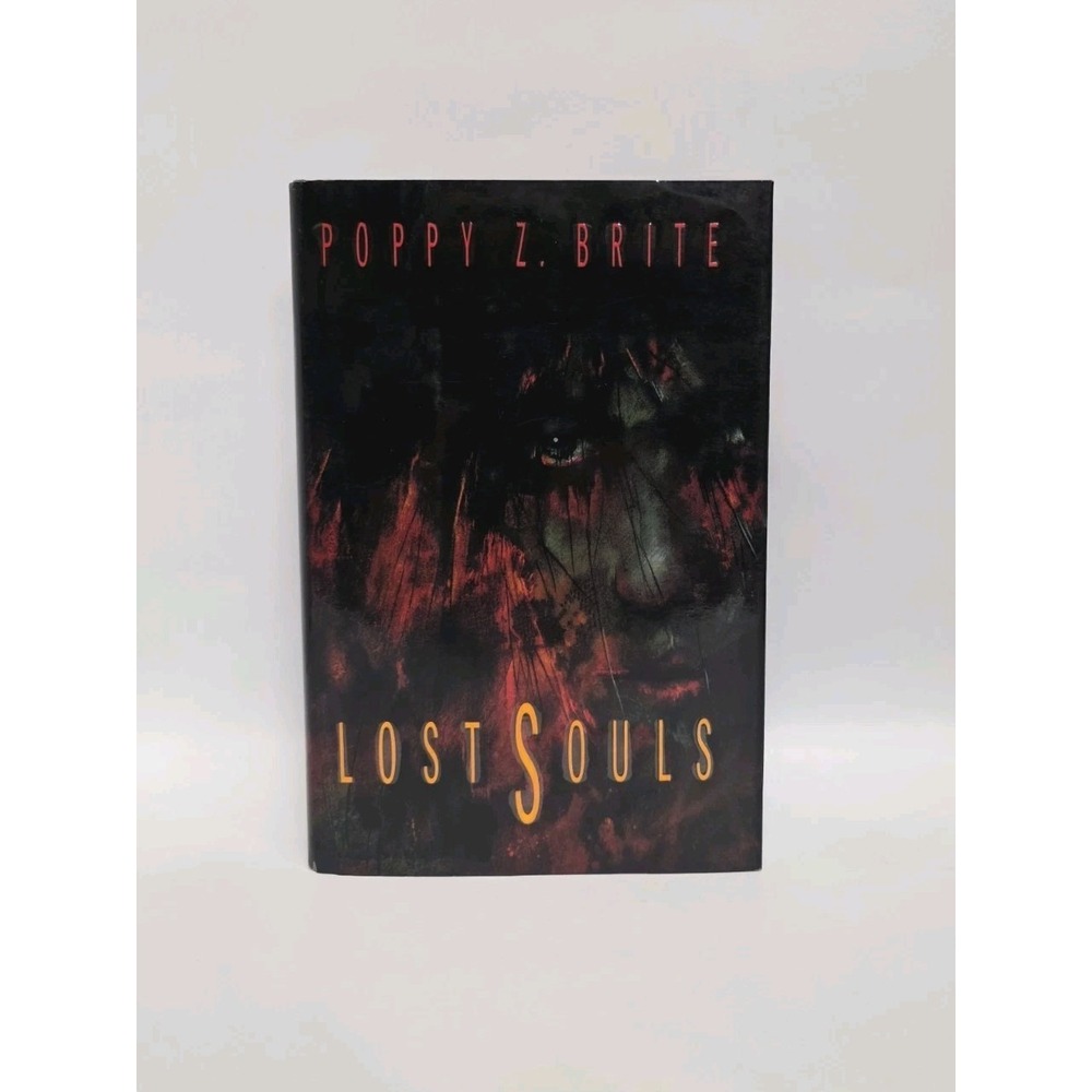 Poppy Z. Brite LOST SOULS Delacorte Press • First edition, Oct. 1992.